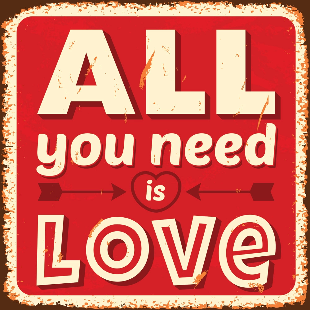 Πίνακας ALL YOU NEED IS LOVE