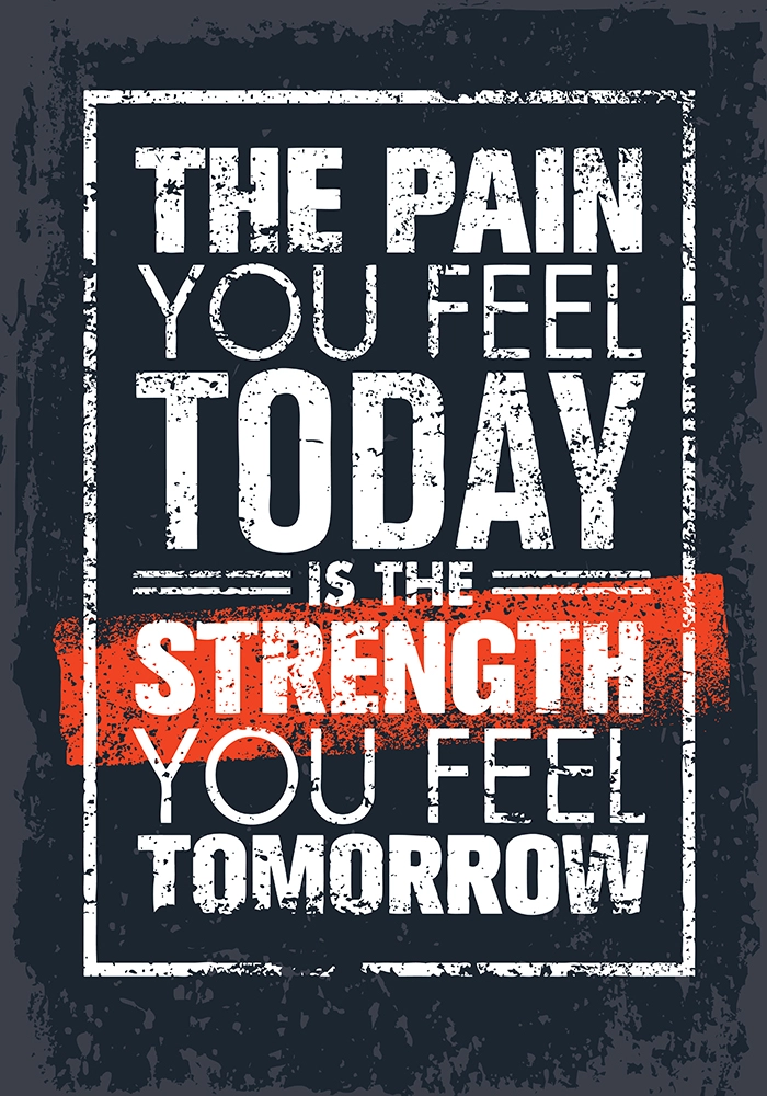 Πινακας σε καμβά PAIN TODAY STRENGTH TOMORROW
