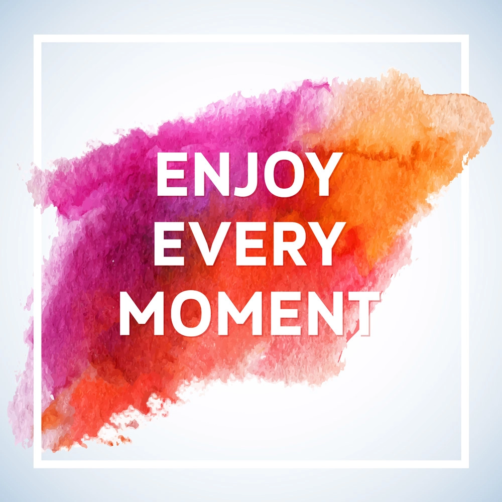Πίνακας QUOTE ENJOY EVERY MOMENT 1