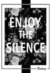 Πινακας σε καμβά ENJOY THE SILENCE