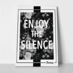 Πινακας σε καμβά ENJOY THE SILENCE