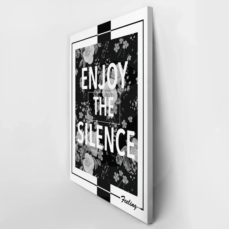 Πινακας σε καμβά ENJOY THE SILENCE