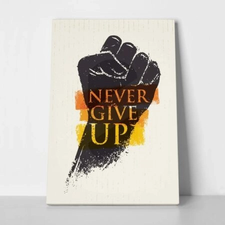 Πινακας σε καμβά NEVER GIVE UP