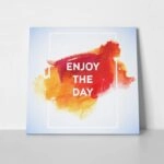 Πίνακας σε καμβά QUOTE ENJOY THE DAY