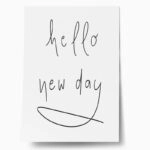 Πόστερ HELLO NEW DAY