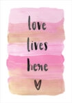 Πόστερ LOVE LIVES HERE