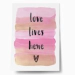 Πόστερ LOVE LIVES HERE