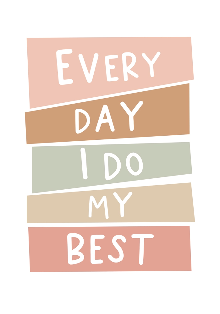 Πινακας σε καμβά EVERY DAY MY BEST