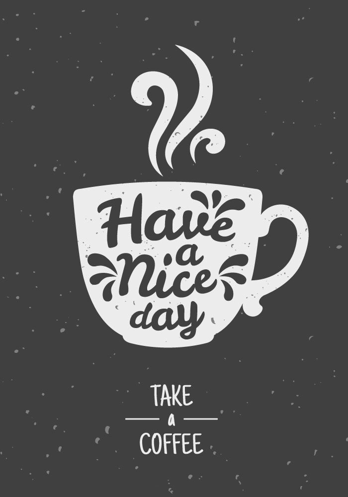 Πινακας σε καμβά HAVE A NICE DAY TAKE A COFFEE