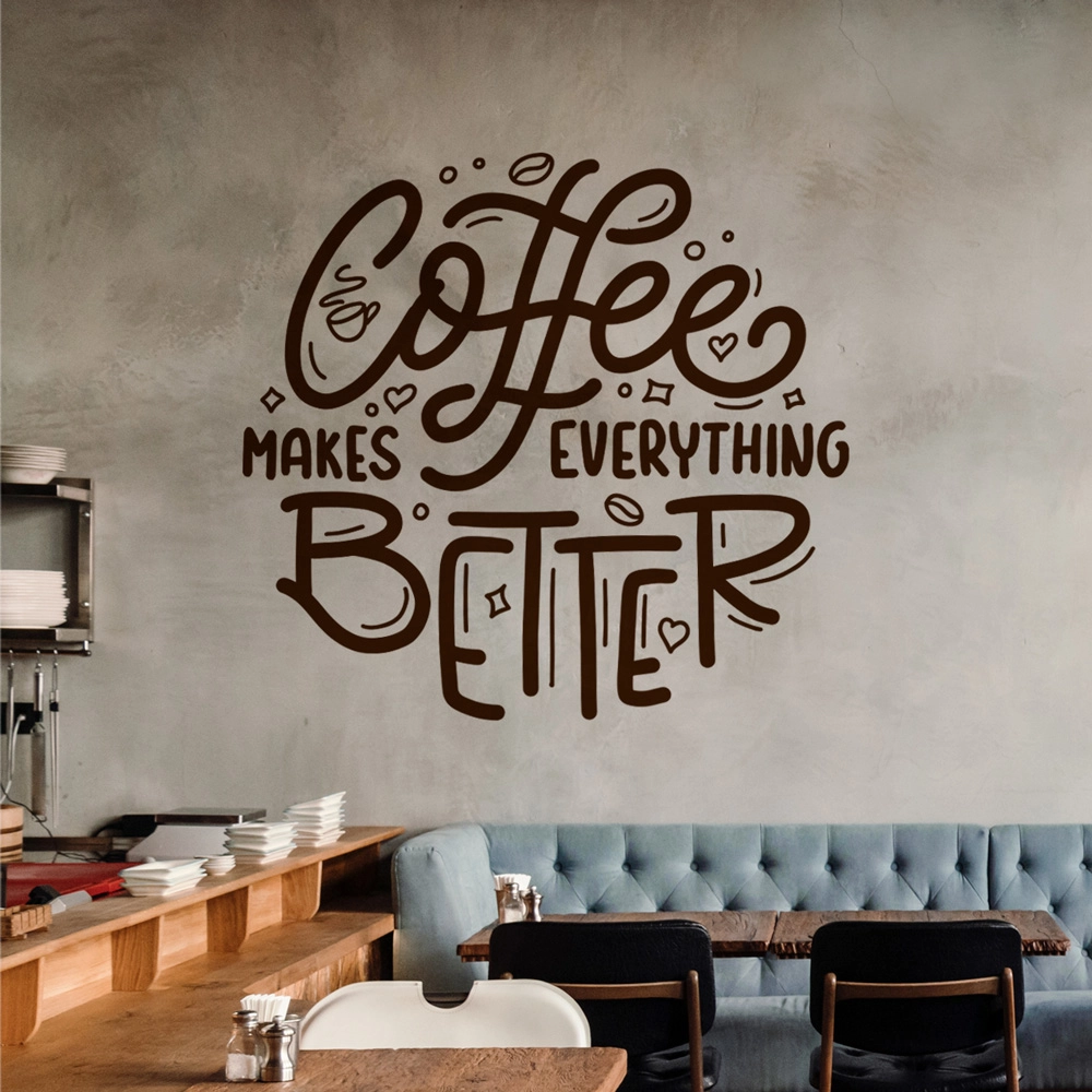 Aυτοκόλλητο Τοίχου COFFEE MAKES EVERYTHING BETTER