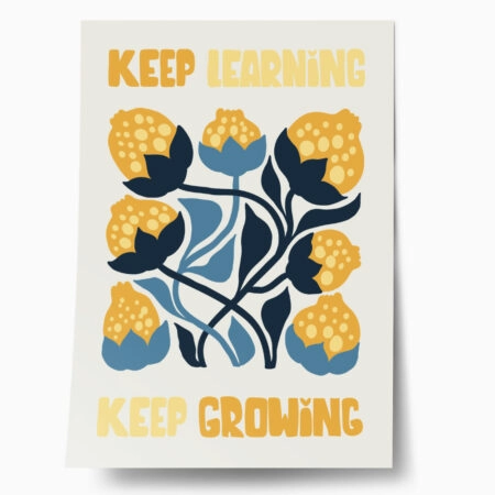 Πόστερ MATISSE STYLE FLORAL KEEP LEARNING KEEP GROWING - Φρασεις - Κείμενο Sticky 1