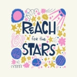 Πόστερ REACH FOR THE STARS