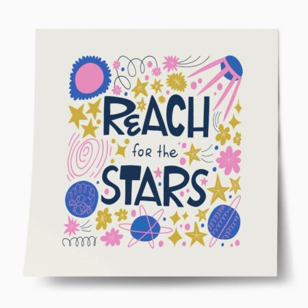 Πόστερ REACH FOR THE STARS - Παιδικά Sticky 1