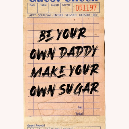Πόστερ RETRO TRENDY BE YOUR OWN DADDY - Φρασεις - Κείμενο Sticky 3