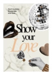 Πόστερ RETRO TRENDY SHOW YOUR LOVE