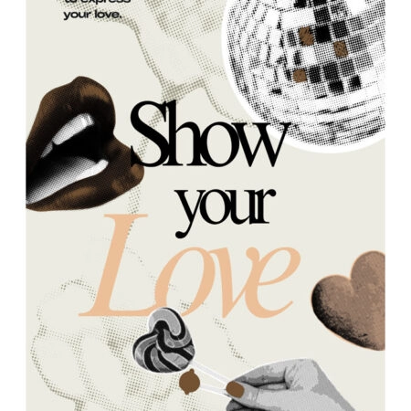 Πόστερ RETRO TRENDY SHOW YOUR LOVE - Φρασεις - Κείμενο Sticky 3