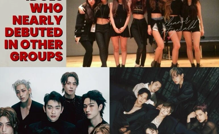 K-Pop Idols Who Nearly Debuted in Other Groups