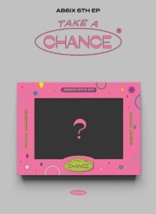 AB6IX 6th Mini Album – TAKE A CHANCE | Sugar version