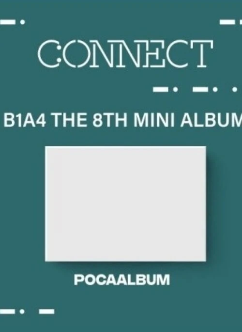 B1A4 8th Mini Album – CONNECT | POCA Album