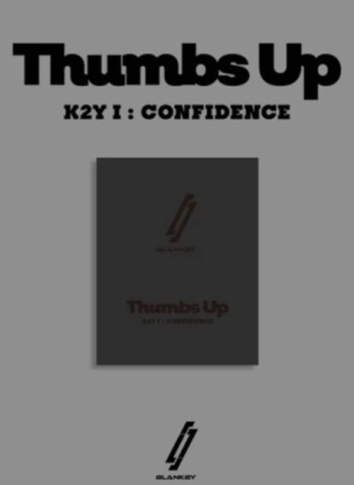 BLANK2Y 1st Mini Album – K2Y I : CONFIDENCE [Thumbs Up] | G version