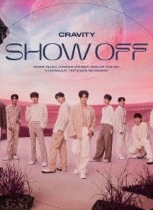 CRAVITY 2nd Single Album – SHOW OFF | Limited edition, Japanese version