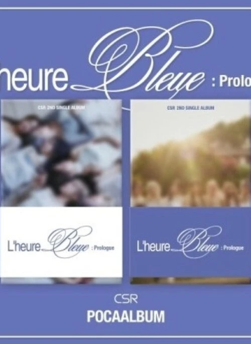 CSR 2nd Single Album – L’heure Bleue : Prologue | POCA Album, Set version