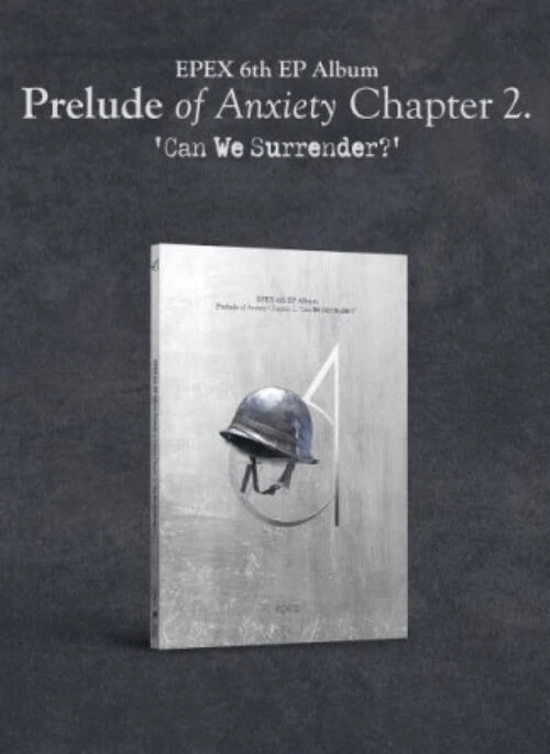 EPEX 6th Mini Album – Prelude of Anxiety Chapter 2: Can We Surrender? | Silver Shot version