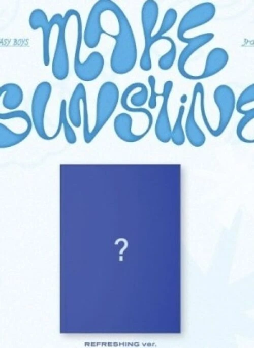 FANTASY BOYS 3rd Mini Album – MAKE SUNSHINE | Refreshing version