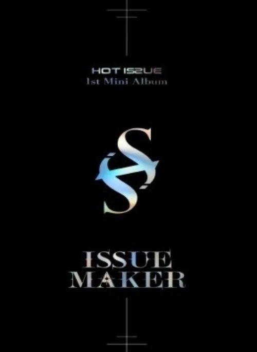 HOT ISSUE 1st Mini Album – ISSUE MAKER