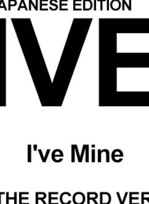 IVE Mini Album – I’ve Mine | Japanese Edition, OFF THE RECORD version