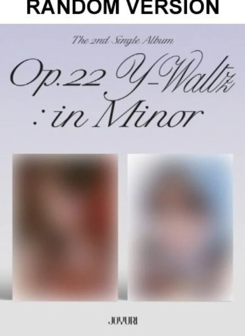 JOYURI 2nd Single Album – Op.22 Y-Waltz : in Minor | Random version