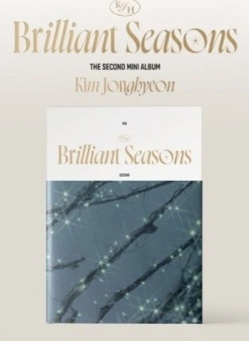 KIM JONG HYUN 2nd Mini Album – Brilliant Seasons