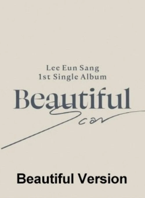 Lee Eun Sang 1st Single Album – Beautiful Scar | Beautiful version