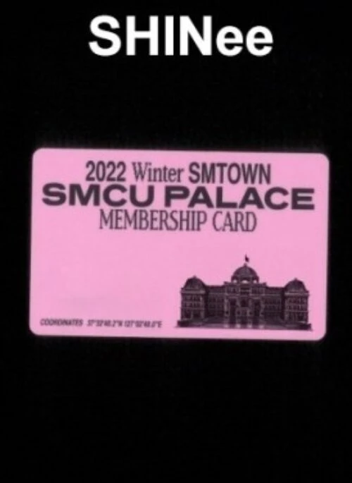 SHINee- 2022 WINTER SMTOWN: SMCU PALACE | Smart Album, Membership Card version