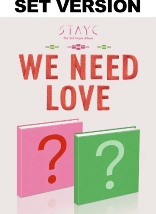 STAYC 3rd Mini Album – WE NEED LOVE | Set version