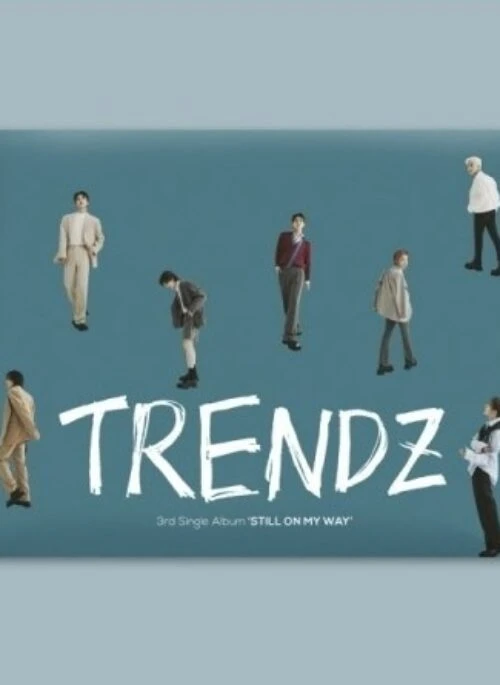 TRENDZ 3rd Single Album – STILL ON MY WAY