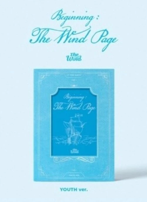 The Wind 1st Mini Album – Beginning : The Wind Page | Youth version