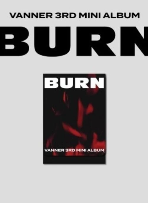 VANNER 3rd Mini Album – BURN | PLVE version