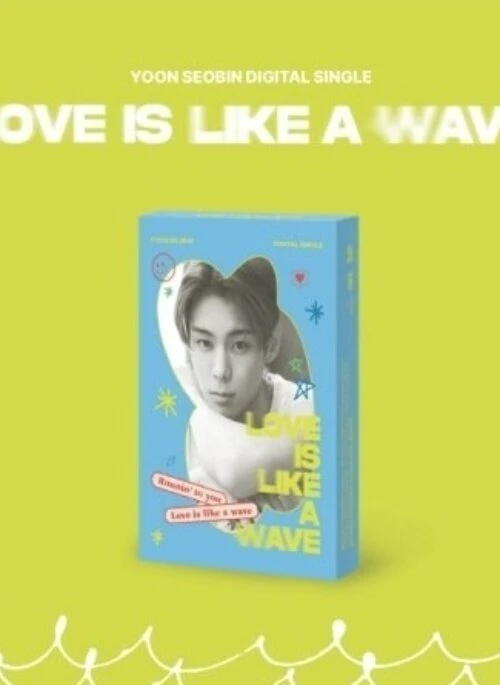 YOON SEOBIN Digital Single Album – Love Is Like A Wave | PLVE