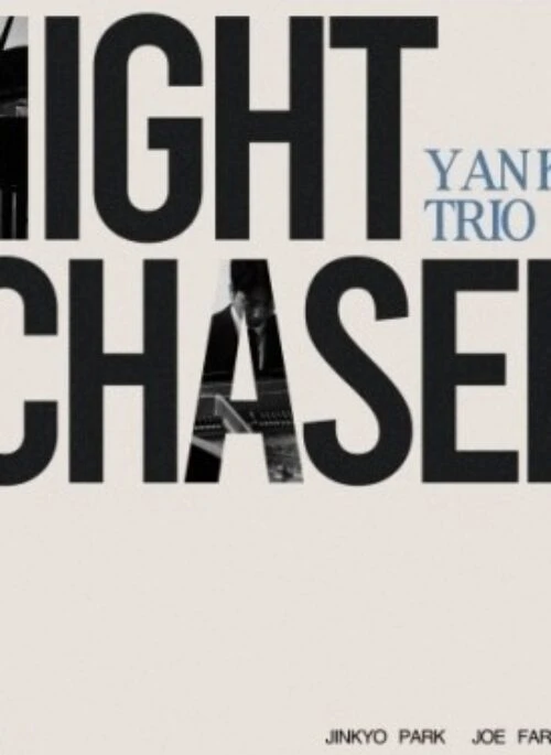 Yan Kim TRIO Album – Night Chaser