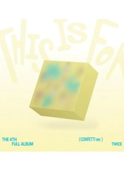 TWICE 4th Album – THIS IS FOR | Confetti version