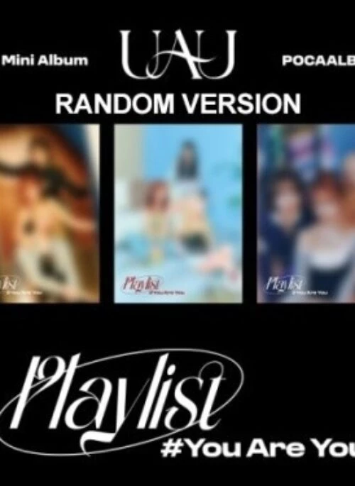UAU 1st Mini Album – Playlist You Are You | POCA, Random version