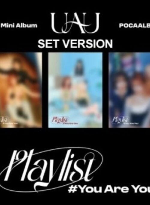 UAU 1st Mini Album – Playlist You Are You | POCA, Set version