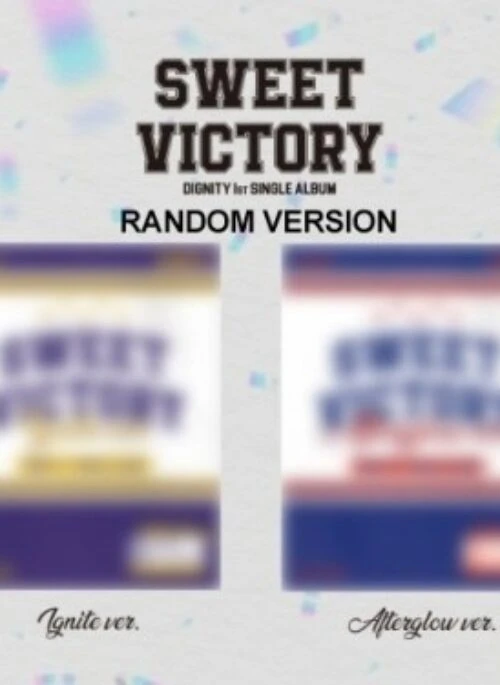DIGNITY 1st Single Album – SWEET VICTORY | Random version