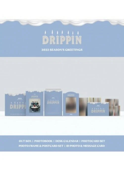 DRIPPIN 2022 Season’s Greetings