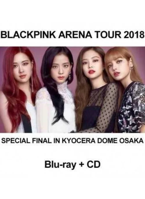BLACKPINK Arena Tour 2018 - Special Final In Kyocera Dome Osaka | Blu-ray + CD