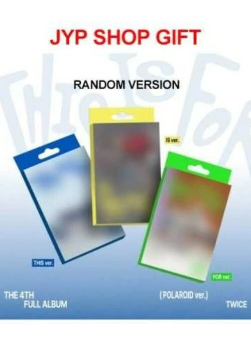 TWICE 4th Album – THIS IS FOR | Polaroid, Random version, JYP Shop Gift